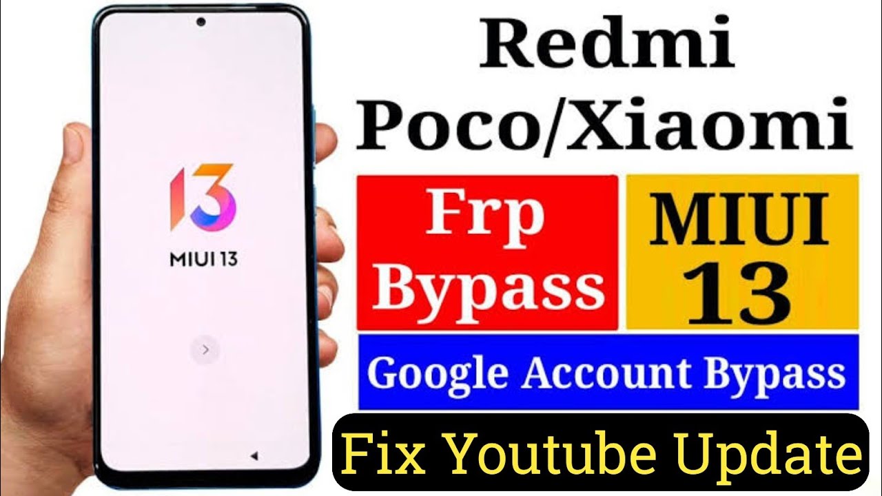 Redmi miui 13 frp bypass youtube update