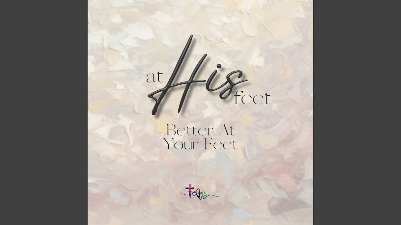 Better At Your Feet