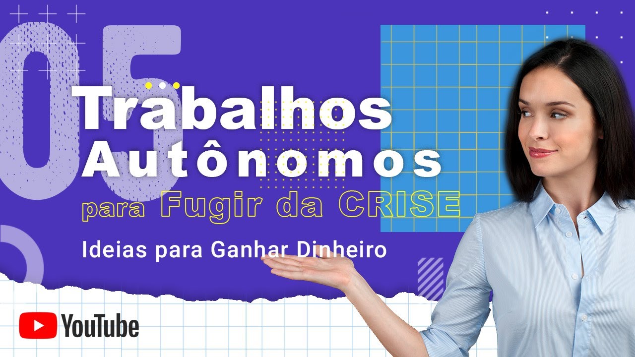 5 Trabalhos Aut&ocirc;nomos que Voc&ecirc; Pode Come&ccedil;ar HOJE para Ganhar Dinheiro!