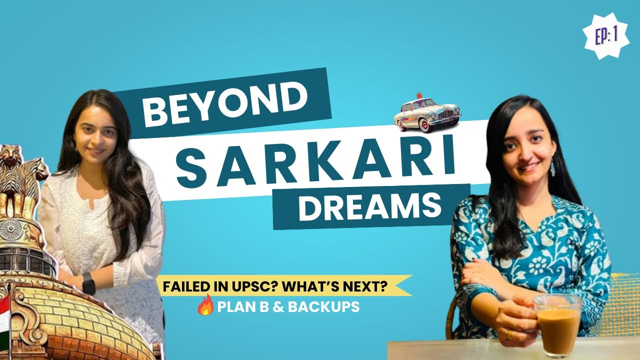 Backup For UPSC | What will you do if you don't become an IAS | PLAN B 🔥 Beyond Sarkari Dreams Ep.1