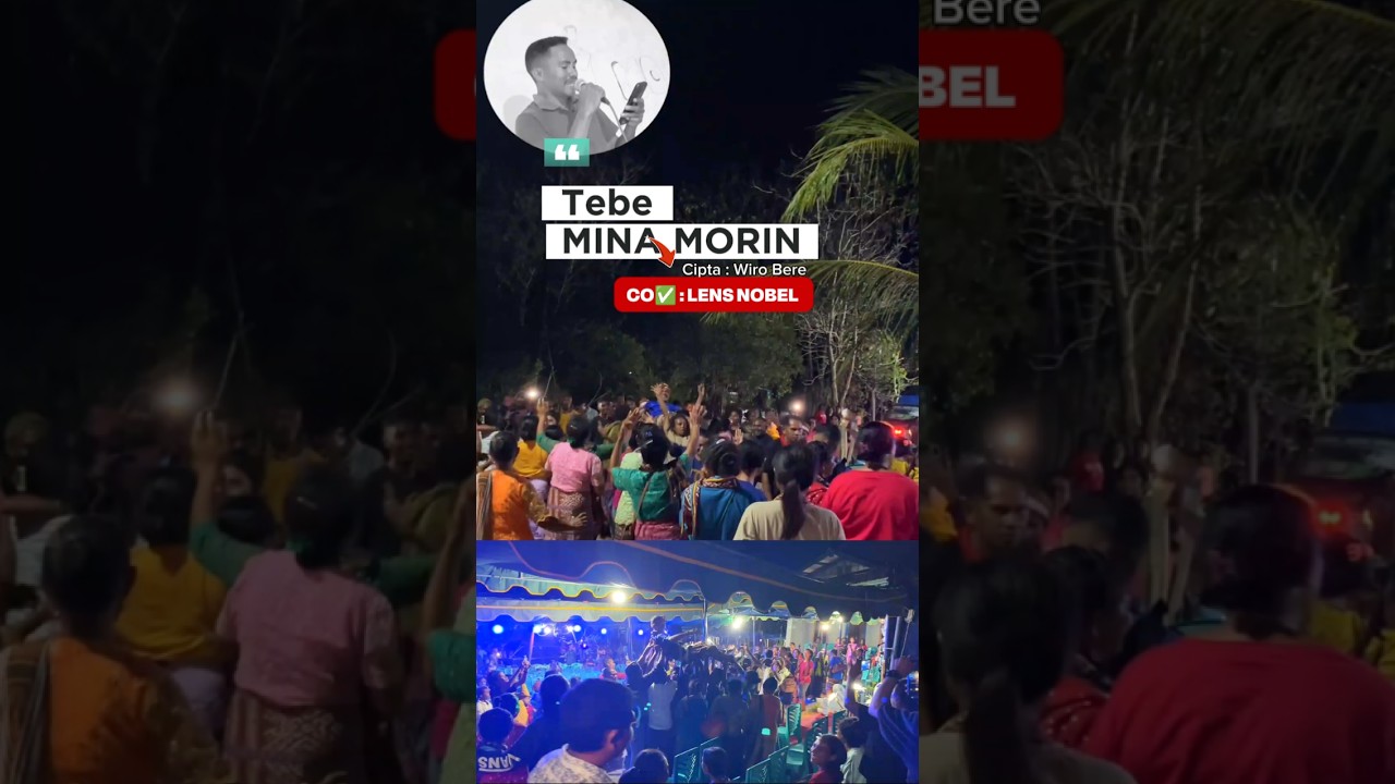Tebe Terbaru MINA MORIN ## Cipt. Wiro B. ©️🔘✅ : LENS NOBEL ft ERWIN NURAK