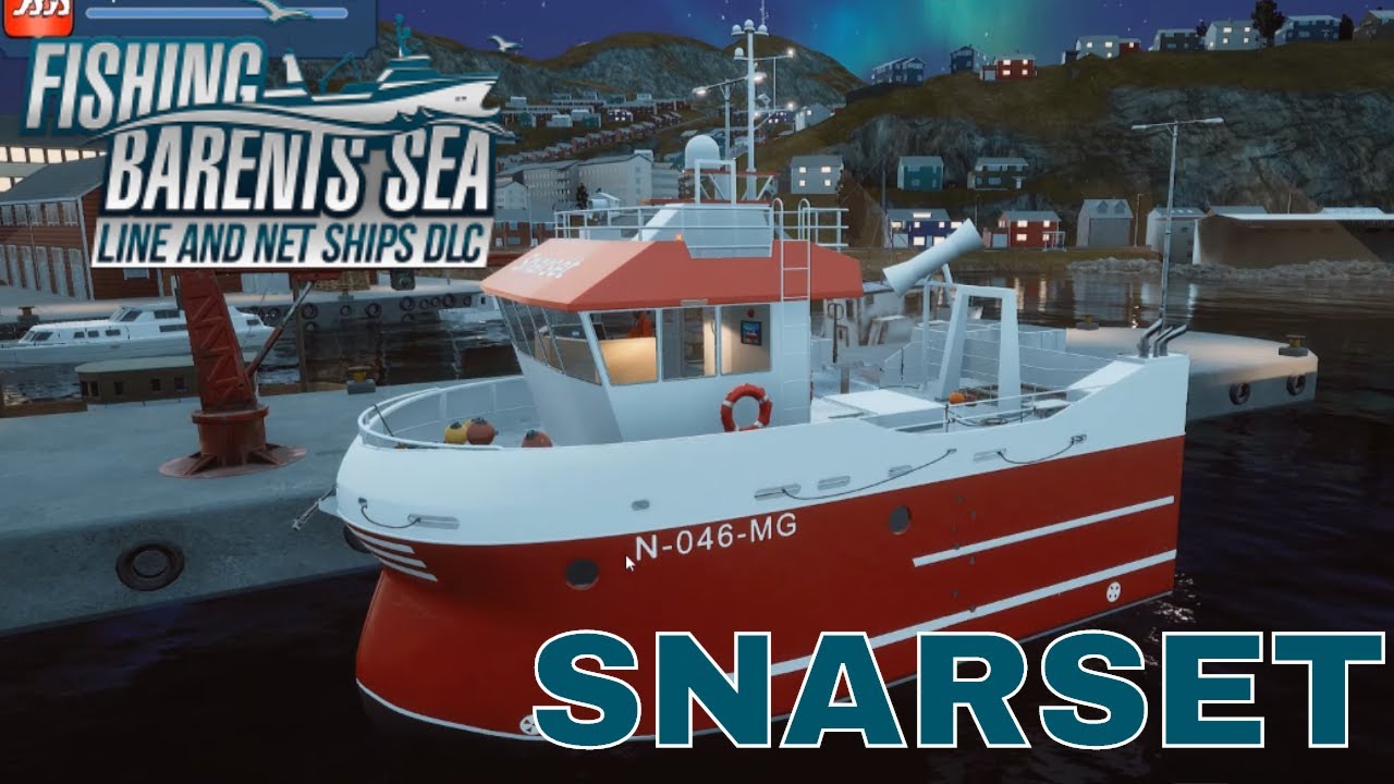 Fishing Barents Sea Line and Net Ships DLC - Review - The Snarset Falls Short
