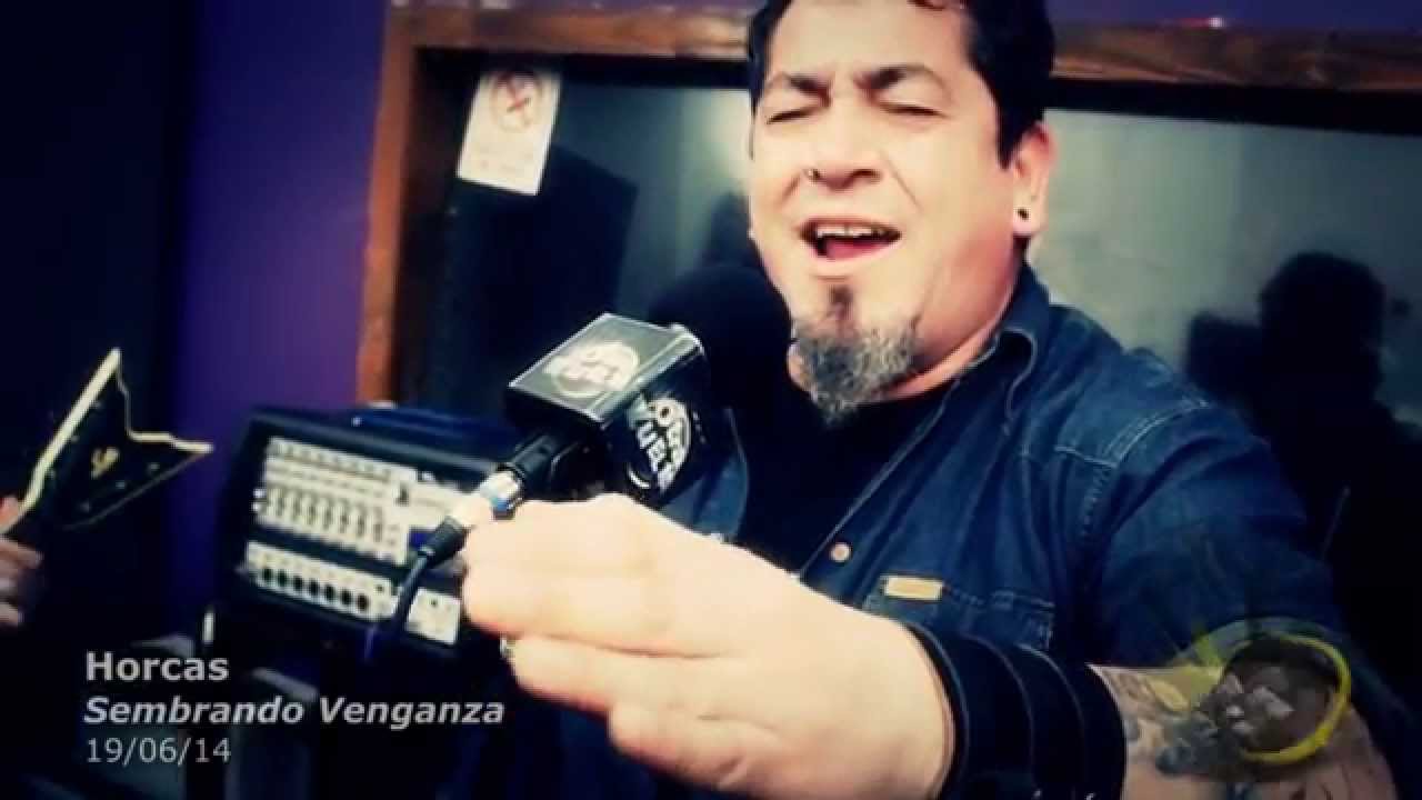 Otra Vuelta - HORCAS - Sembrando Venganza - 16/06/2014 - Video HD