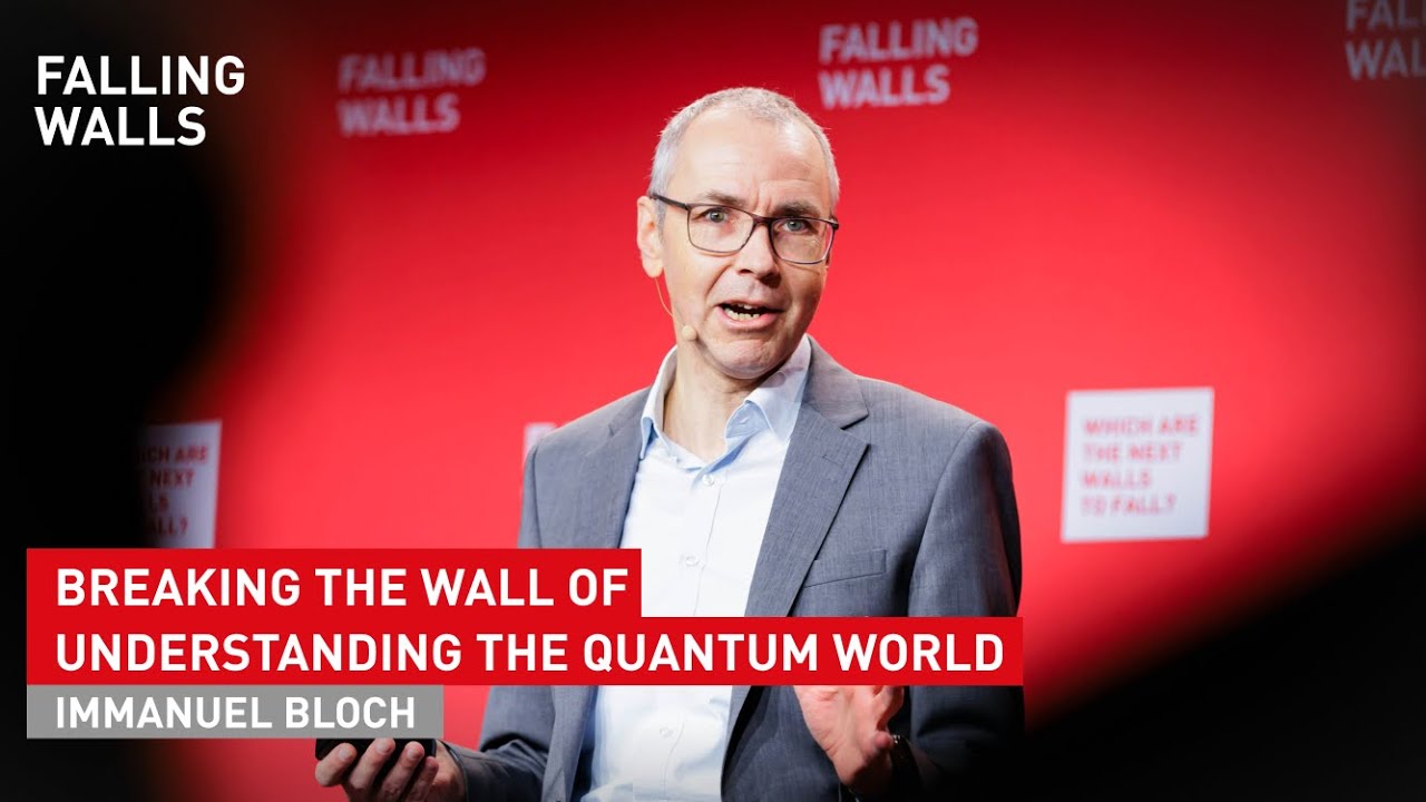 Immanuel Bloch: Breaking the Wall of Understanding the Quantum World | Science Summit 2024