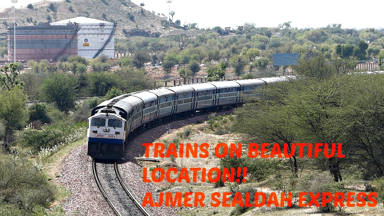 INDIAN TRAIN AT BEAUTIFUL LOCATION: Ajmer Sealdah Express
