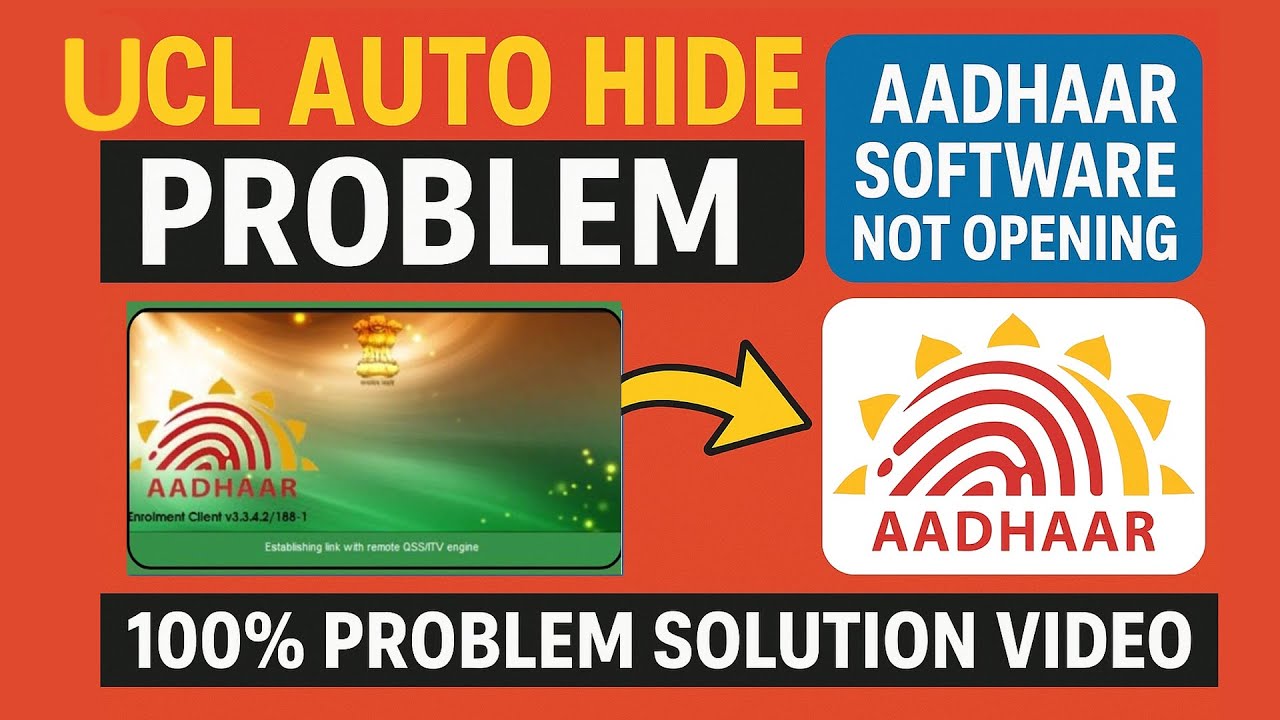 UCL Auto Hide problem Solution Video | Aadhaar Software Not Opening |100% Problem Solution Video