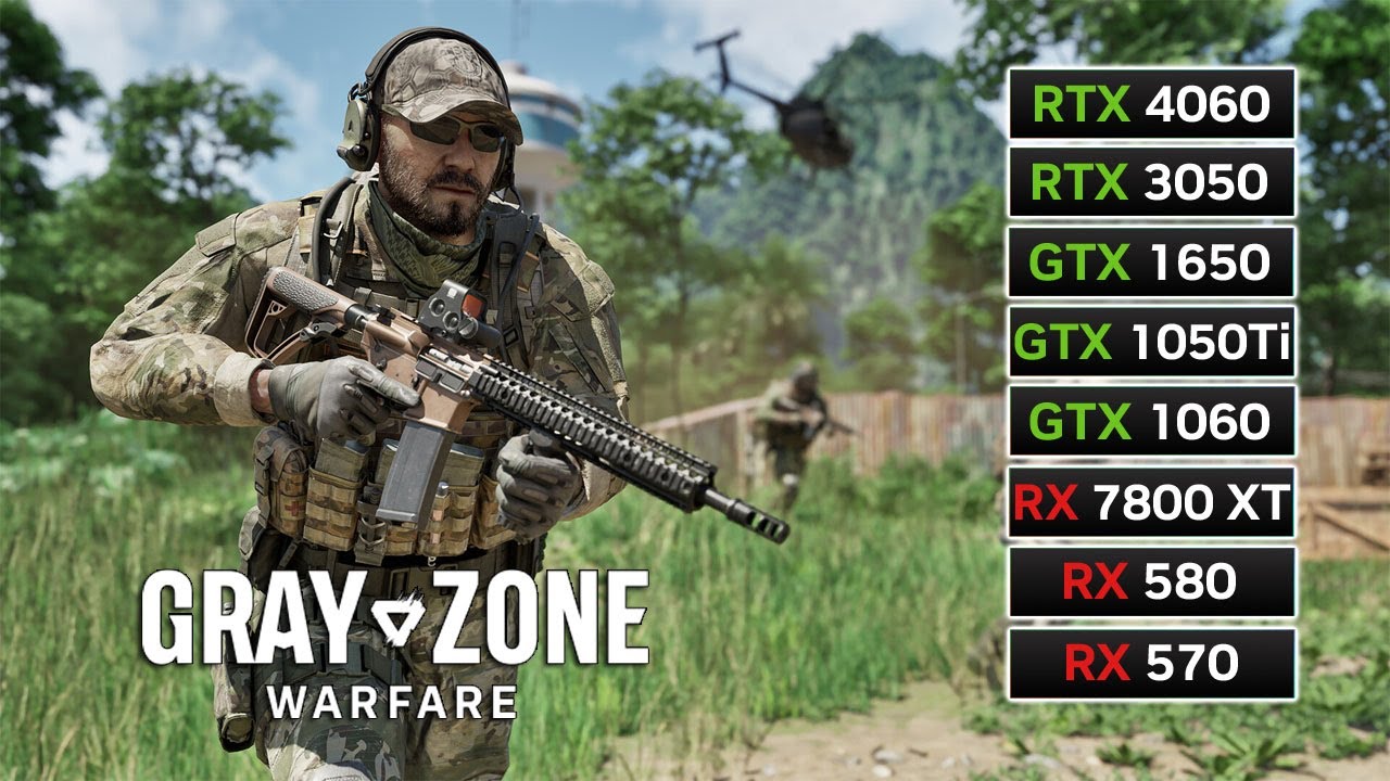 8 GPUs | Gray Zone Warfare | RX 7800 XT, RX 580, RX 570, RTX 4060, RTX 3050, GTX 1650, GTX 1060...