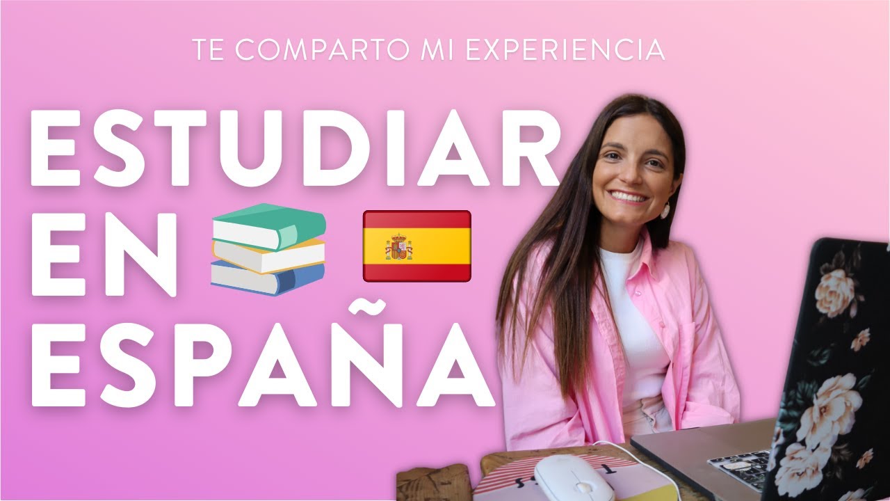 🤓 Estudiar en España siendo Argentina 🇪🇸 2021