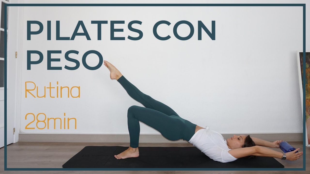 PILATES CON PESO. Trabaja todo el cuerpo con Botella o Pesa [28 min]