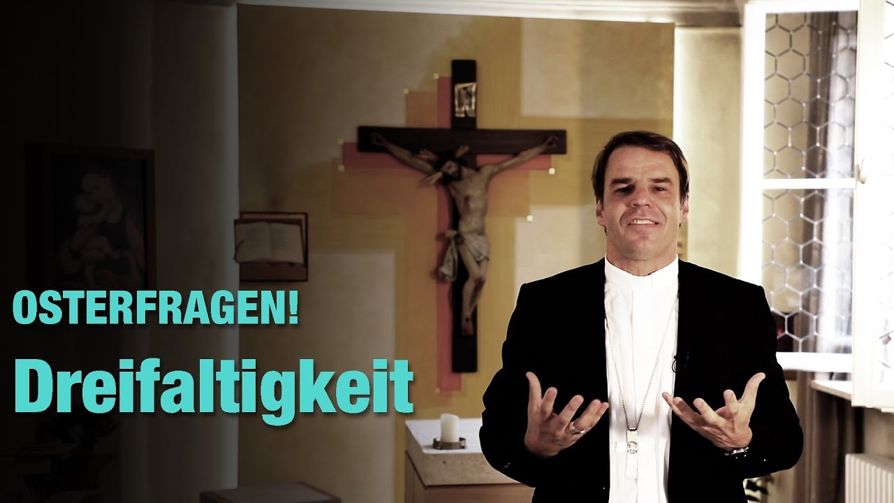 OSTERFRAGEN! - Dreifaltigkeit - Ein Gott oder doch drei Götter?