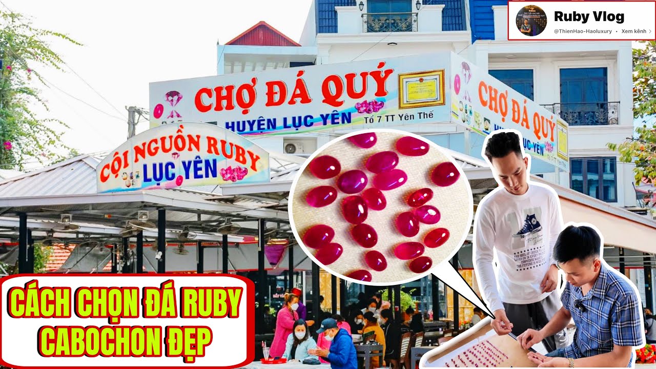 CÁCH CHỌN MUA ĐÁ RUBY CABOCHON ĐẸP TẠI CHỢ