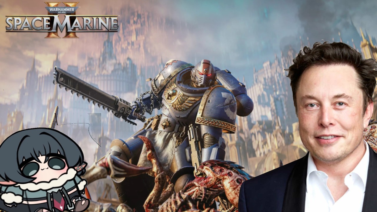 Rescuing Elon Musk while warding off the Jane Doe army. / Space Marine 2 Angel of Death