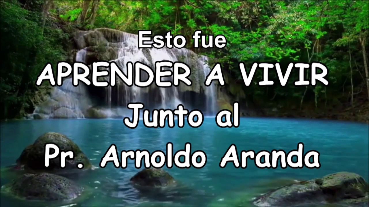 Aprender a vivir - Programa #1 - Ministerio Demecom