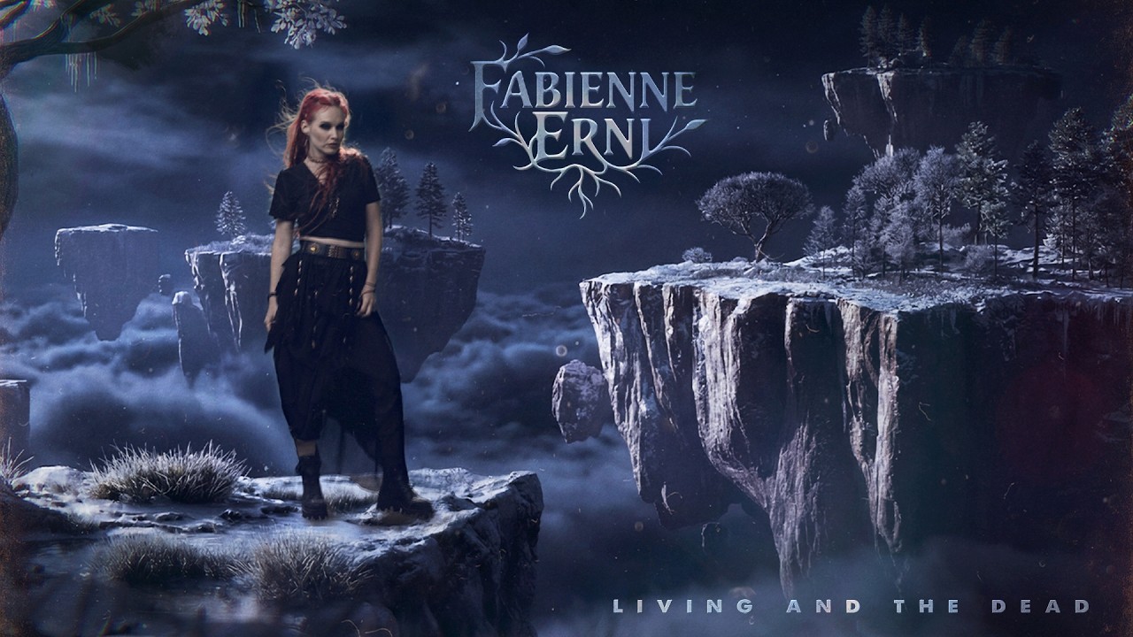 Fabienne Erni - Living and the Dead (Официальный лирический клип)