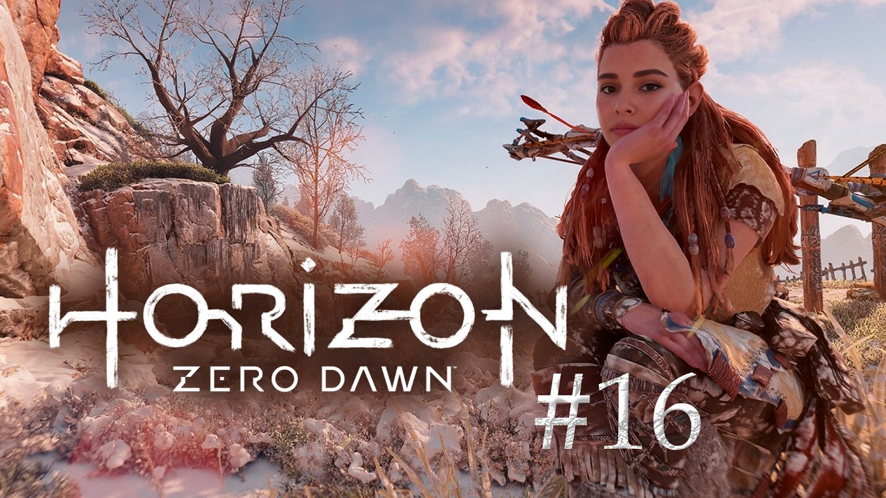 Horizon Zero Dawn Remastered ➛ прохождение #16
