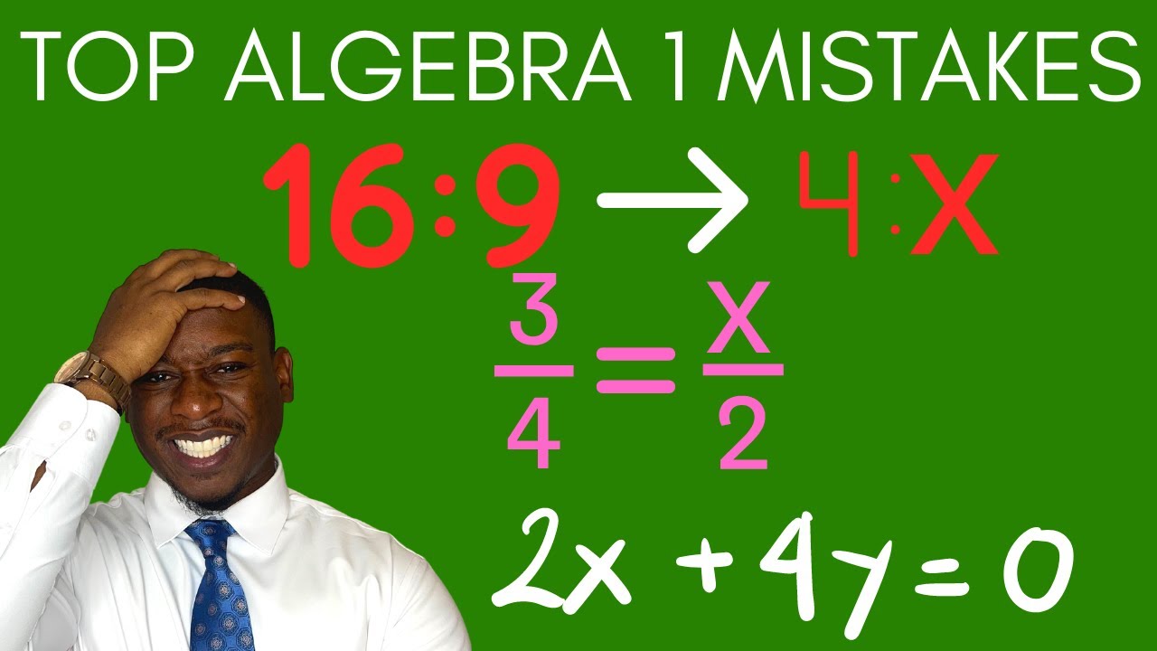 Top Algebra 1 Mistakes & How to Avoid Them