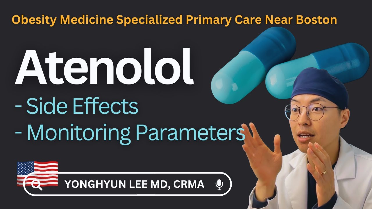 Atenolol: Side Effects, Monitoring Parameters
