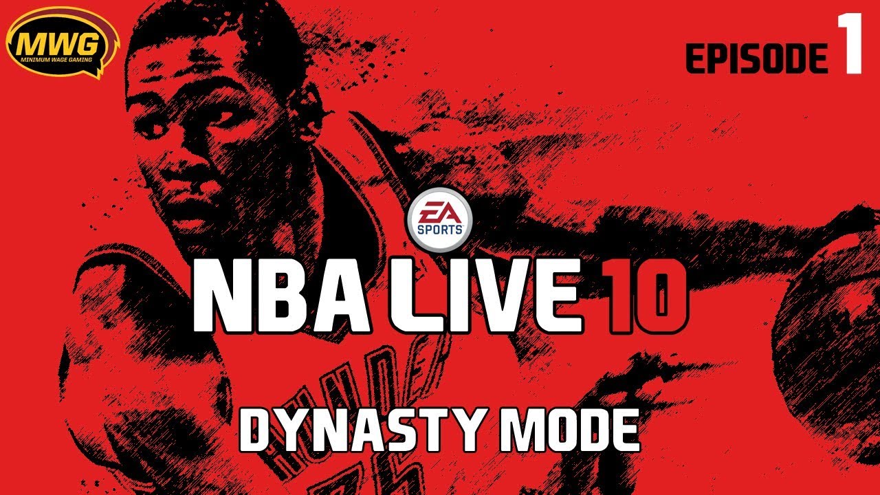MWG -- NBA Live 10 -- Dynasty Mode, Episode 1