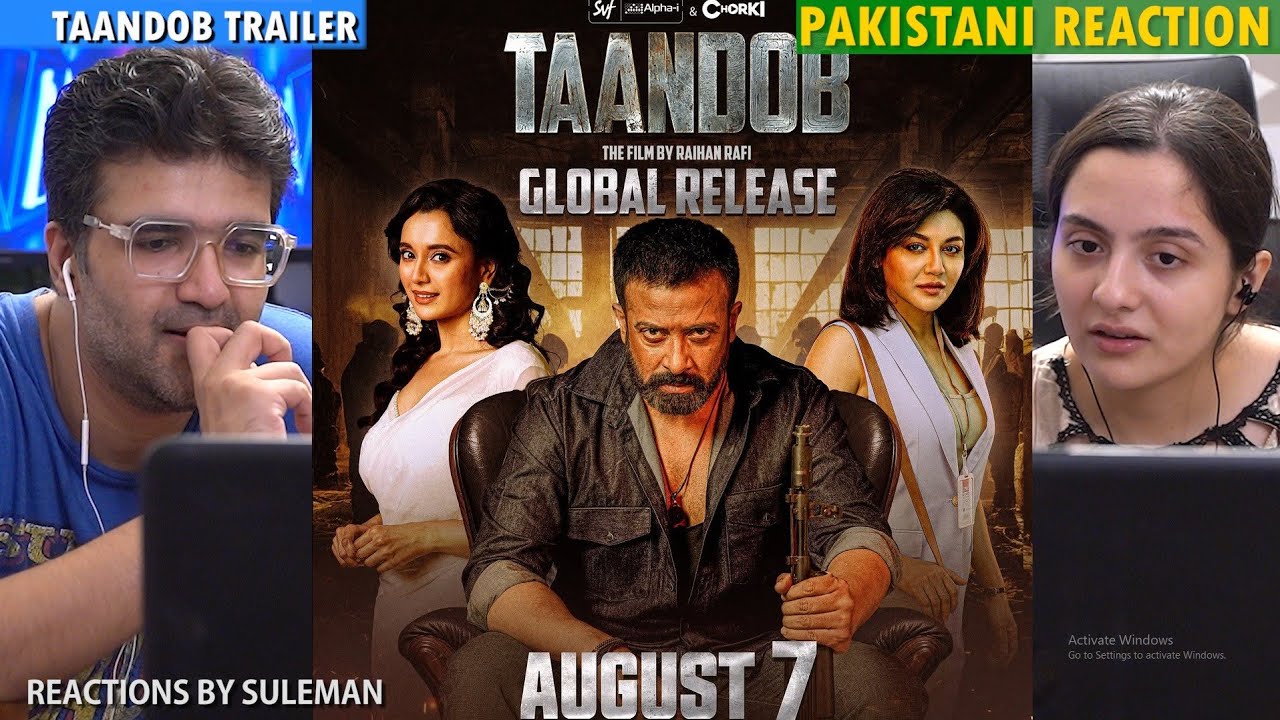 Pakistani Couple Reacts To Taandob Trailer | Shakib Khan | Jaya Ahsan | Sabila Nur | Raihan Rafi