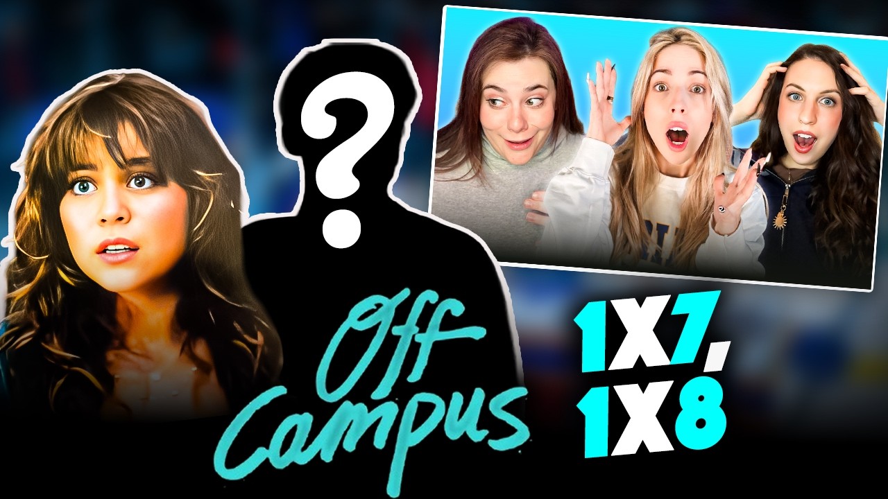 OFF CAMPUS Episodes 7 & 8 Reaction | Emotional Finale & HUGE Reveal!