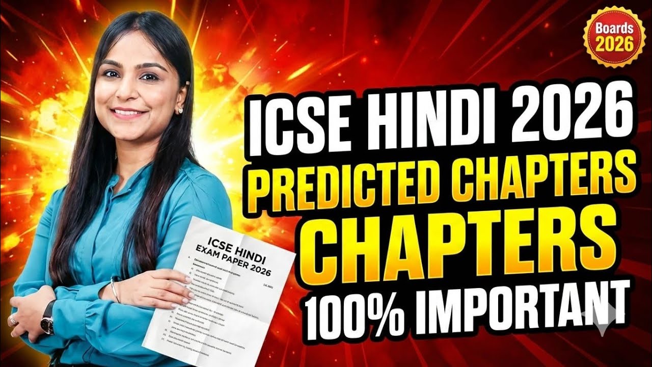 ICSE Hindi Class 10 2026 |Expected Chapters & Poems | Board Exam Focus