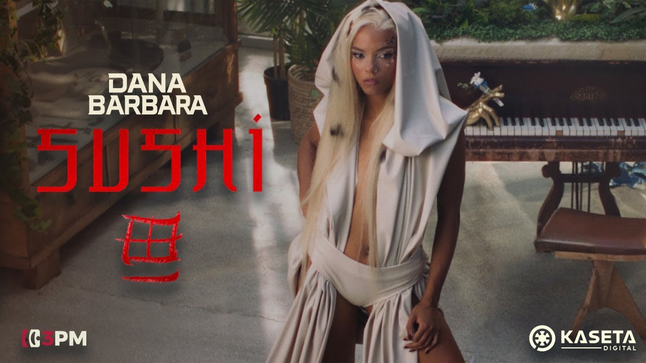 DANA BARBARA - SUSHI (OFFICIAL VIDEO)