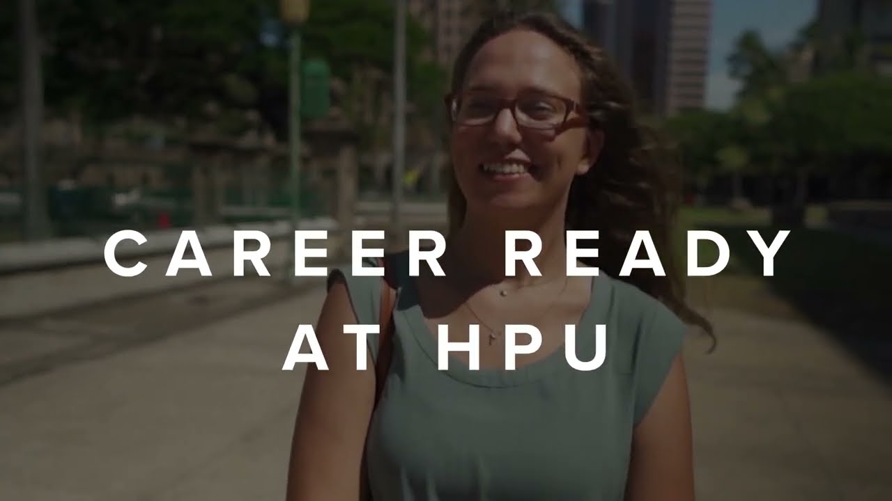 Internships and Career Readiness at HPU