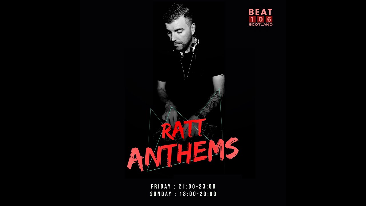 Paul Mendez pres 'Ratt anthems' on Beat 106 Scotland 20/08/2021