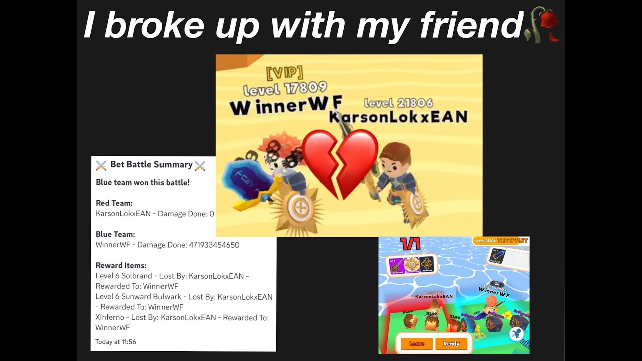 I broke up with my friend winner