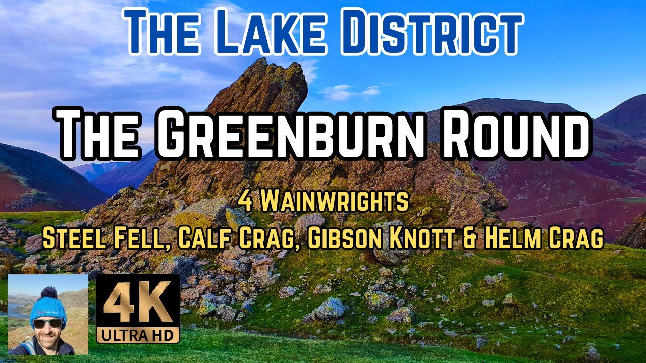 The Greenburn Round (Steel Fell, Calf Crag, Gibson Knott & Helm Crag | Lake District Walks