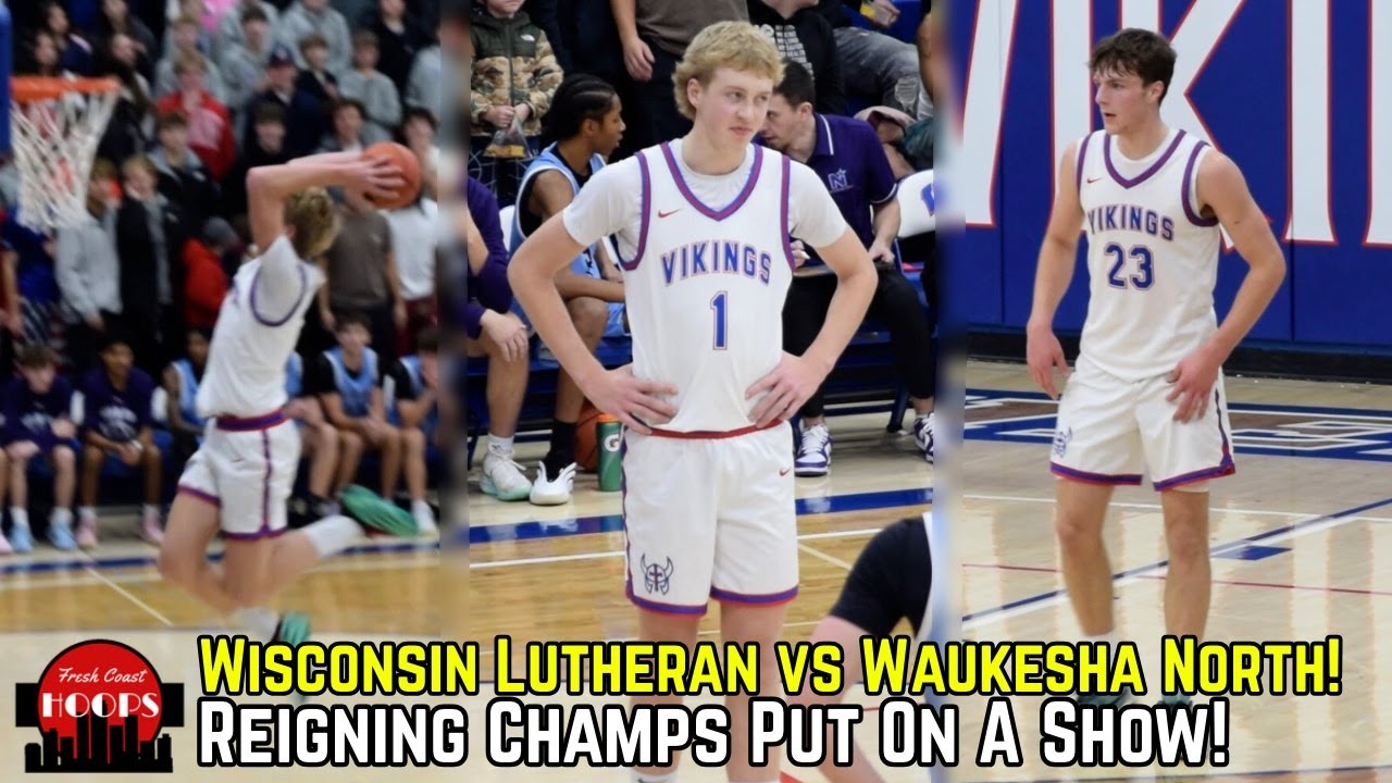 #1 Ranked Team In Wisconsin! Wisconsin Lutheran Goes At Waukesha North!