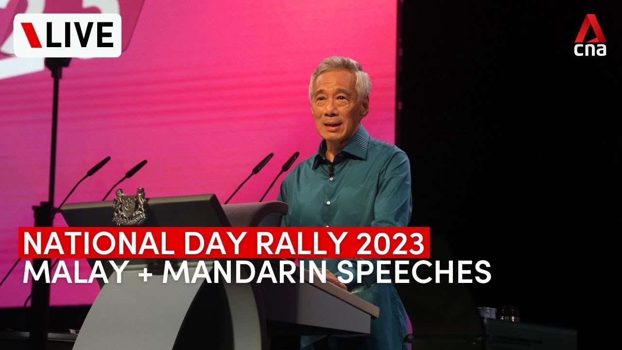 [LIVE] National Day Rally 2023 - PM Lee's Malay and Mandarin speeches