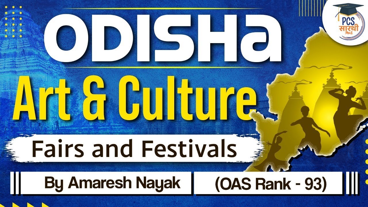 Odisha PSC Art and Culture | Odisha GK Fairs and Festivals | Prelims Mains | OPSC