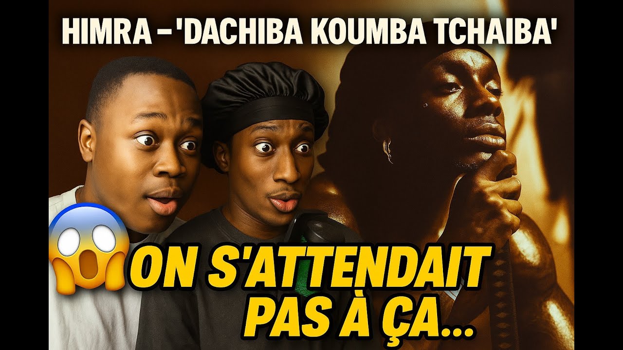 🚨 Himra – “Dachiba Koumba Tchaiba” : l’album qui retourne tout ! (Réaction)