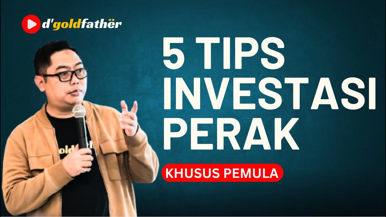 5 TIPS INVESTASI PERAK (KHUSUS PEMULA)