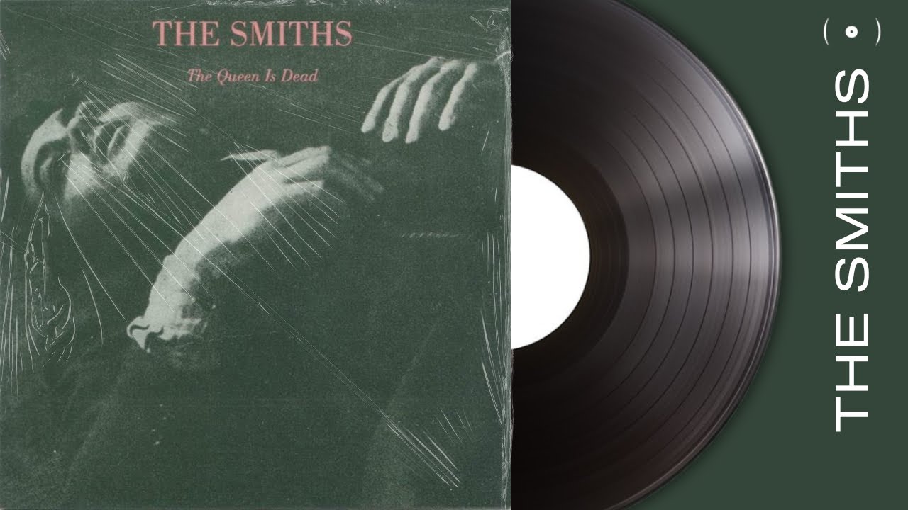 The Smiths - The Queen is Dead (Full Album)