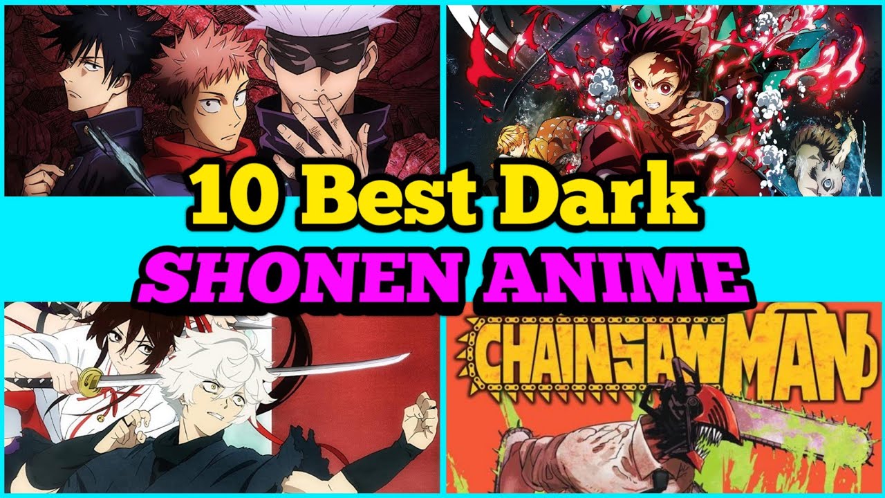 10 Best Dark Shonen Anime, Ranked 😈📈