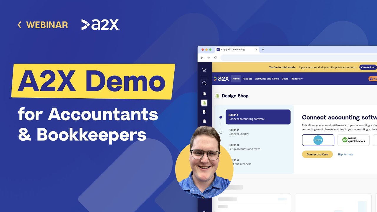 A2X Demo for Accountants & Bookkeepers: Automated Ecommerce Payout Reconciliation