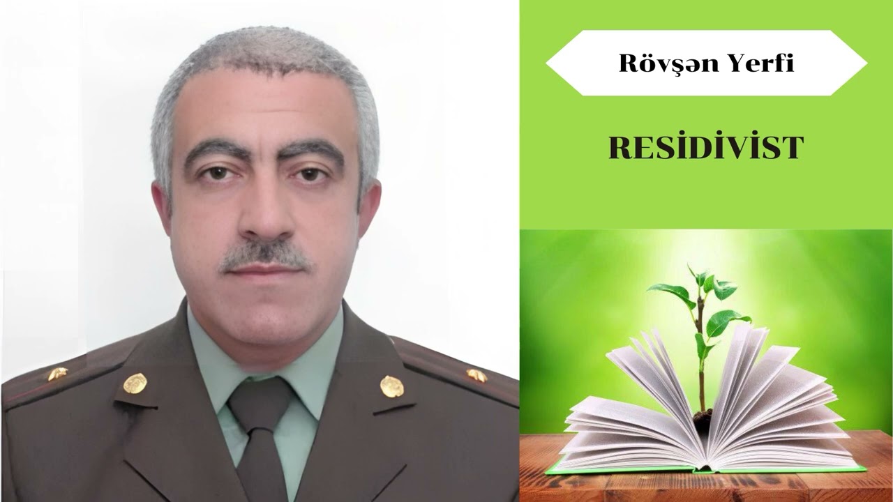 Residivist (povest) - Rövşən Yerfi / (Səsli kitab)