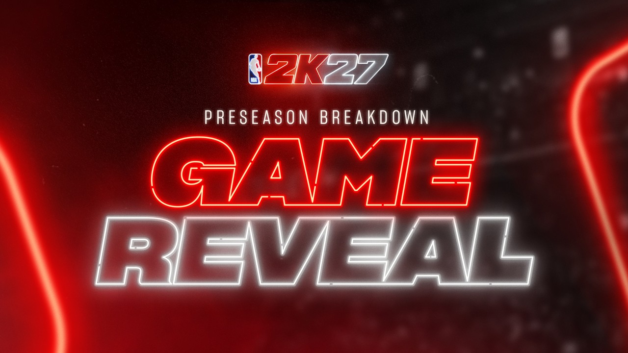 NBA 2K27 | Preseason Breakdown: Game Reveal &bull; Learn more about the new features coming to NBA 2K27.