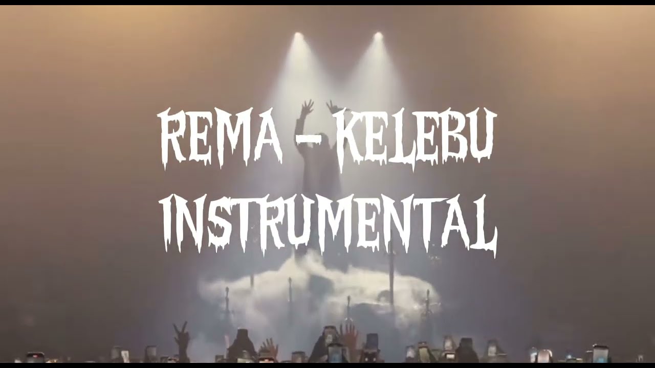 Rema - KELUBU (Official Instrumental)