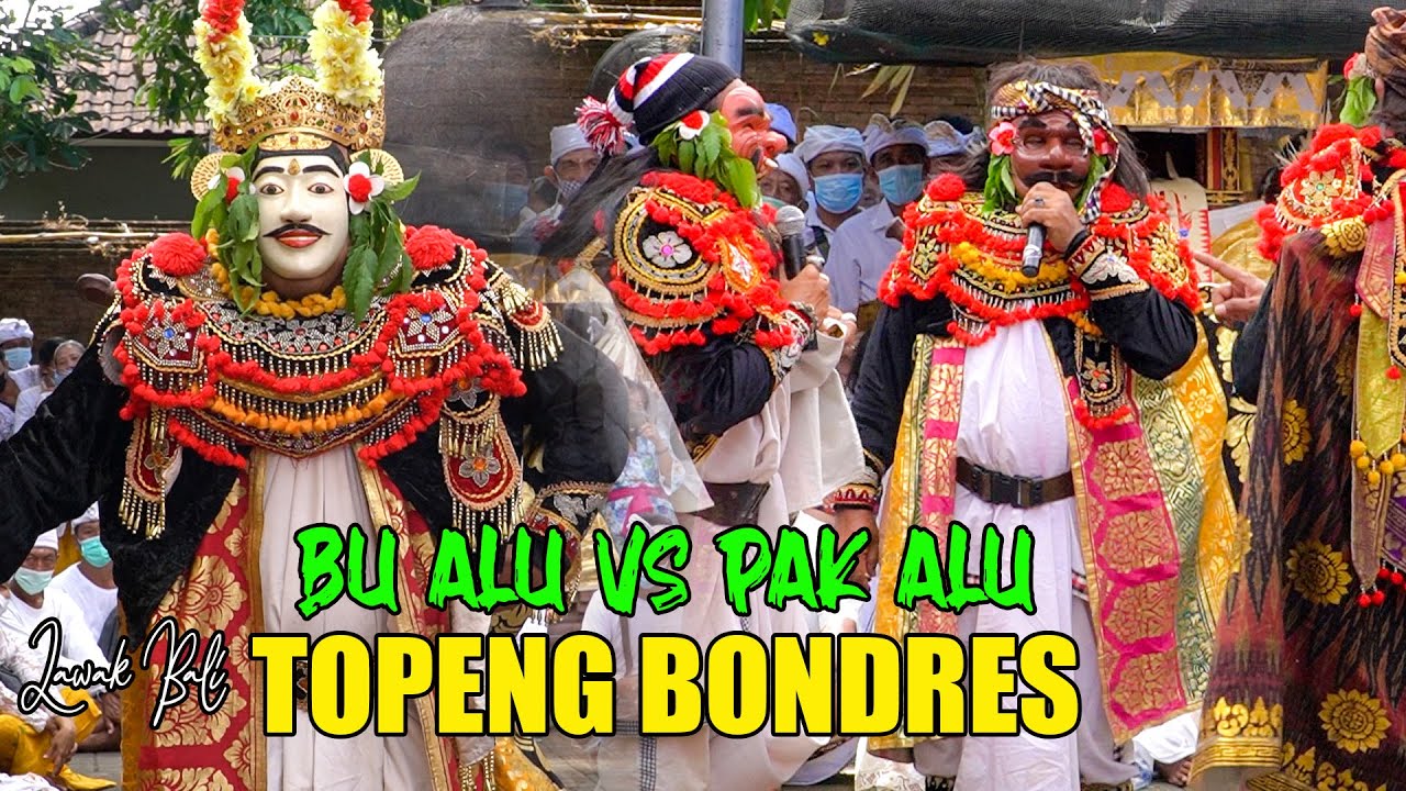 Lawak topeng Bondres Bu Alu