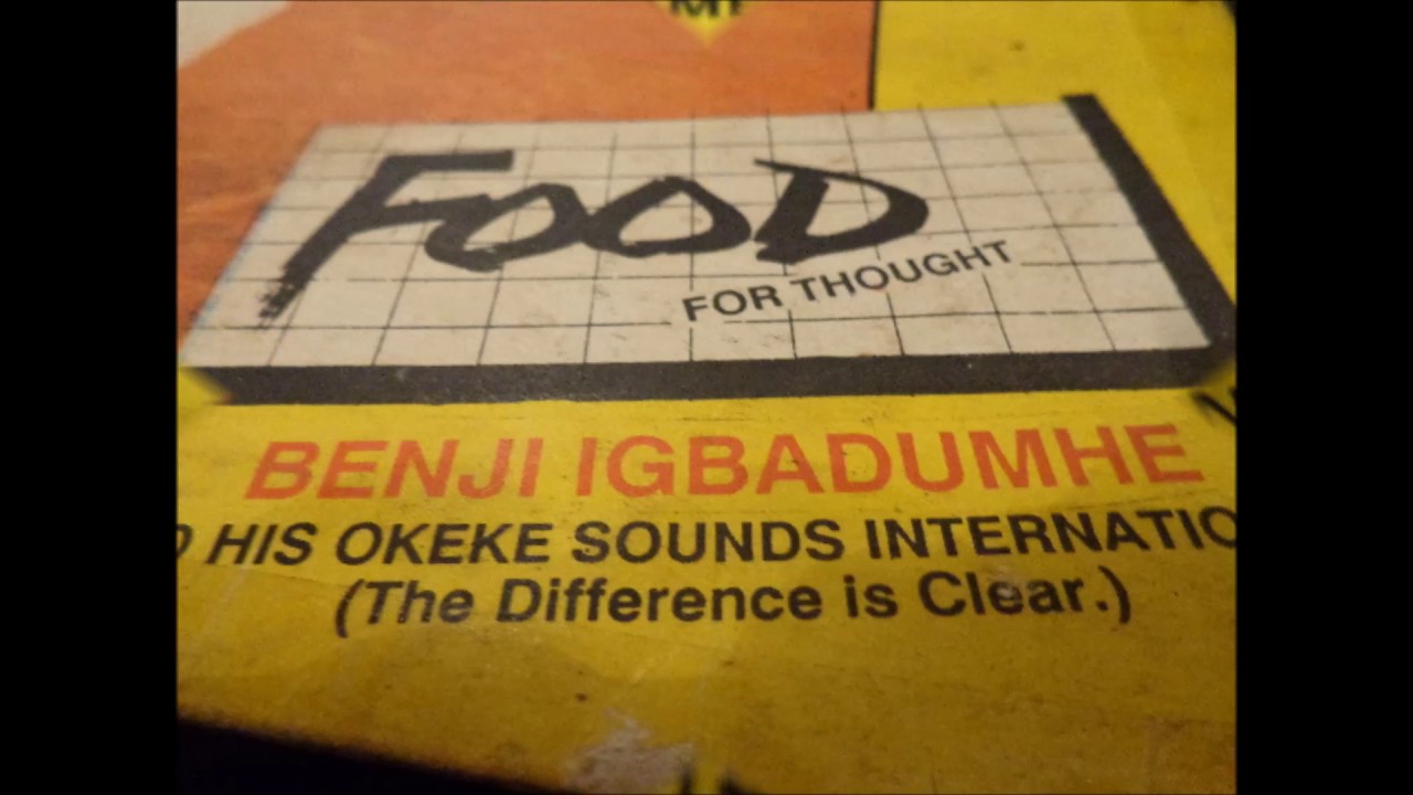 Benji Igbadumhe  -  Food for thought