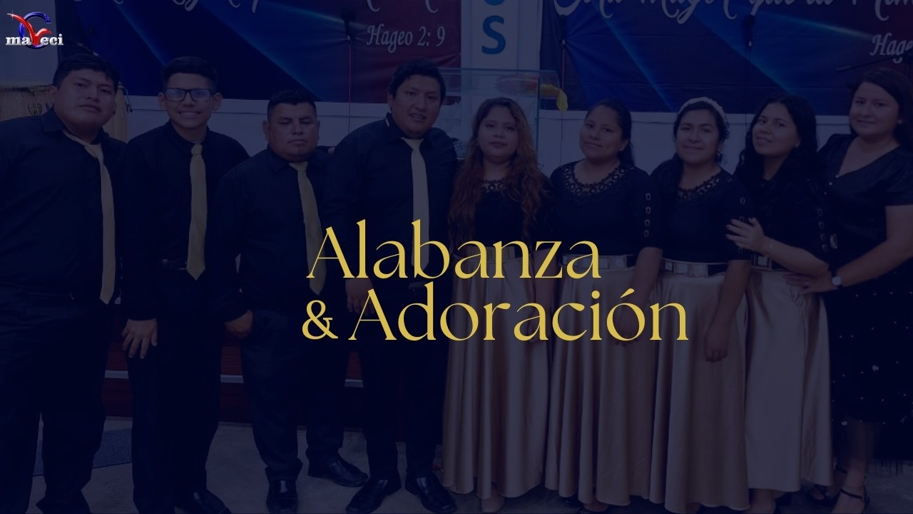 ALABANZA Y ADORACIÓN | MAVECI CAÑETE | MIÉRCOLES 11 DE FEBRERO DEL 2026