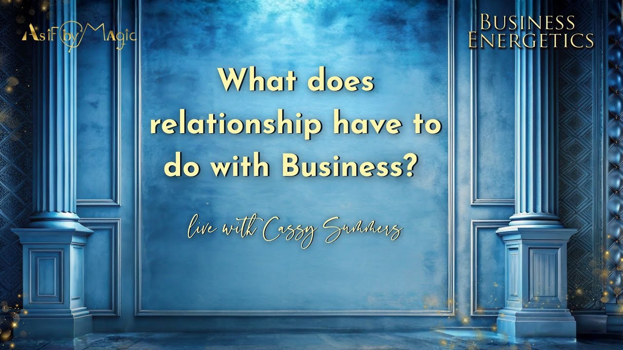 What does relationship have to do with Business?
