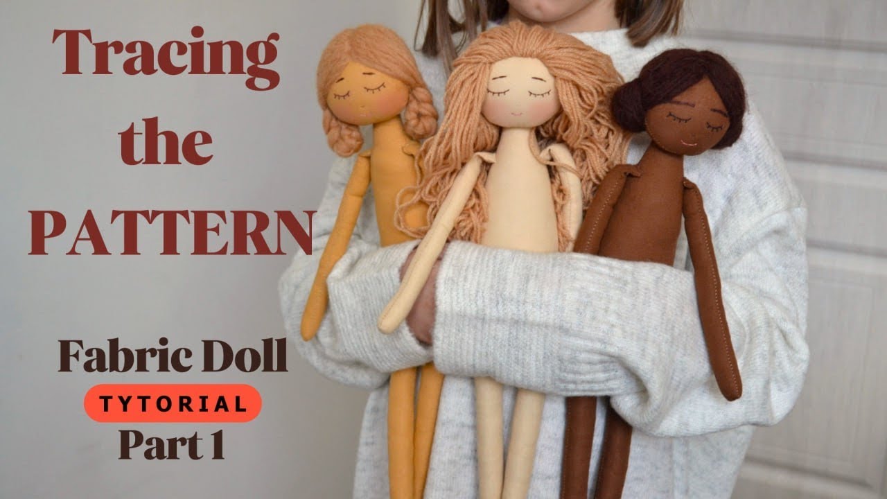 How to Trace the  pattern - DIY fabric Doll