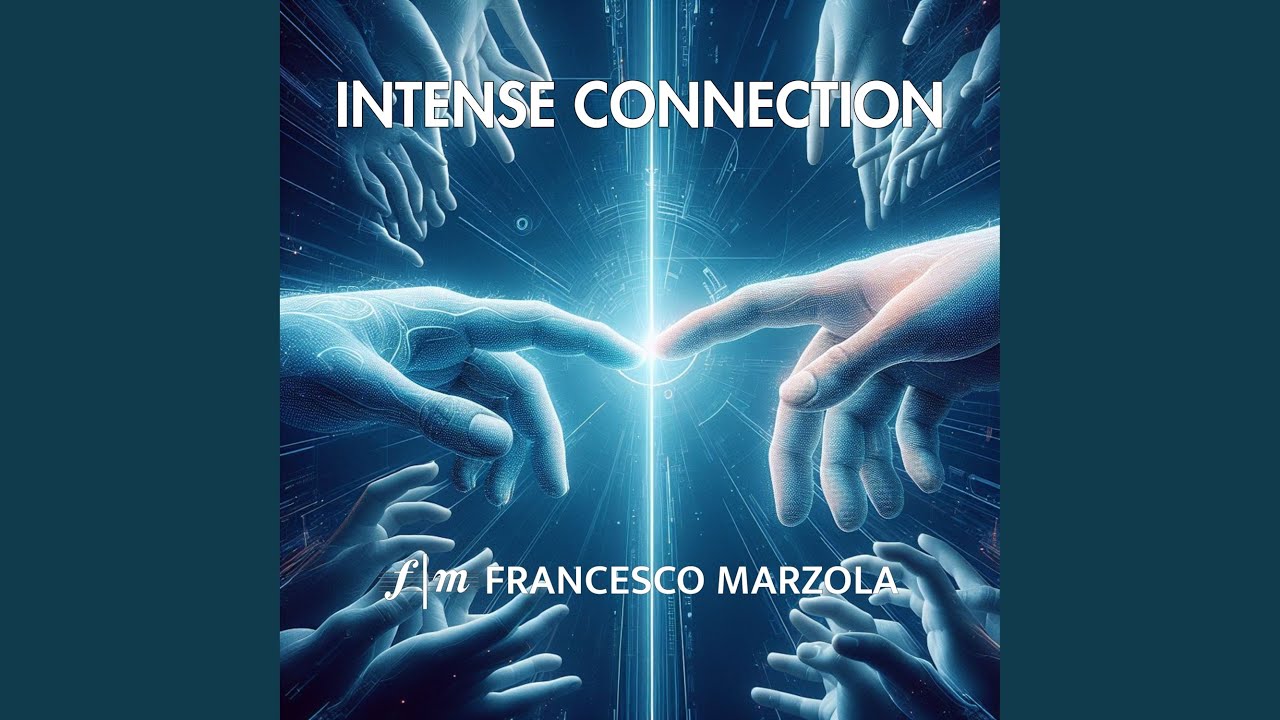 Intense Connection