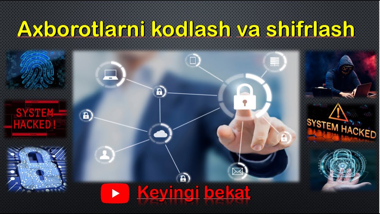 Axborotlarni kodlash va shifrlash. | Information technology