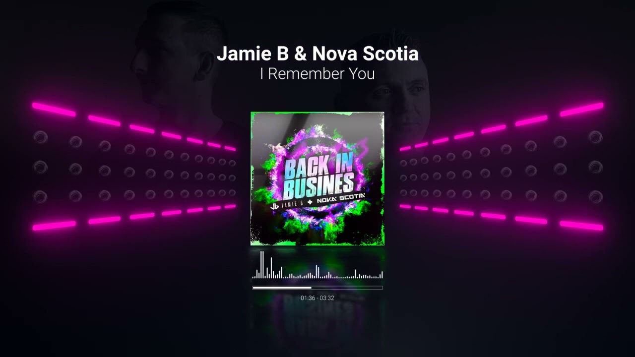 Jamie B & Nova Scotia - I Remember You