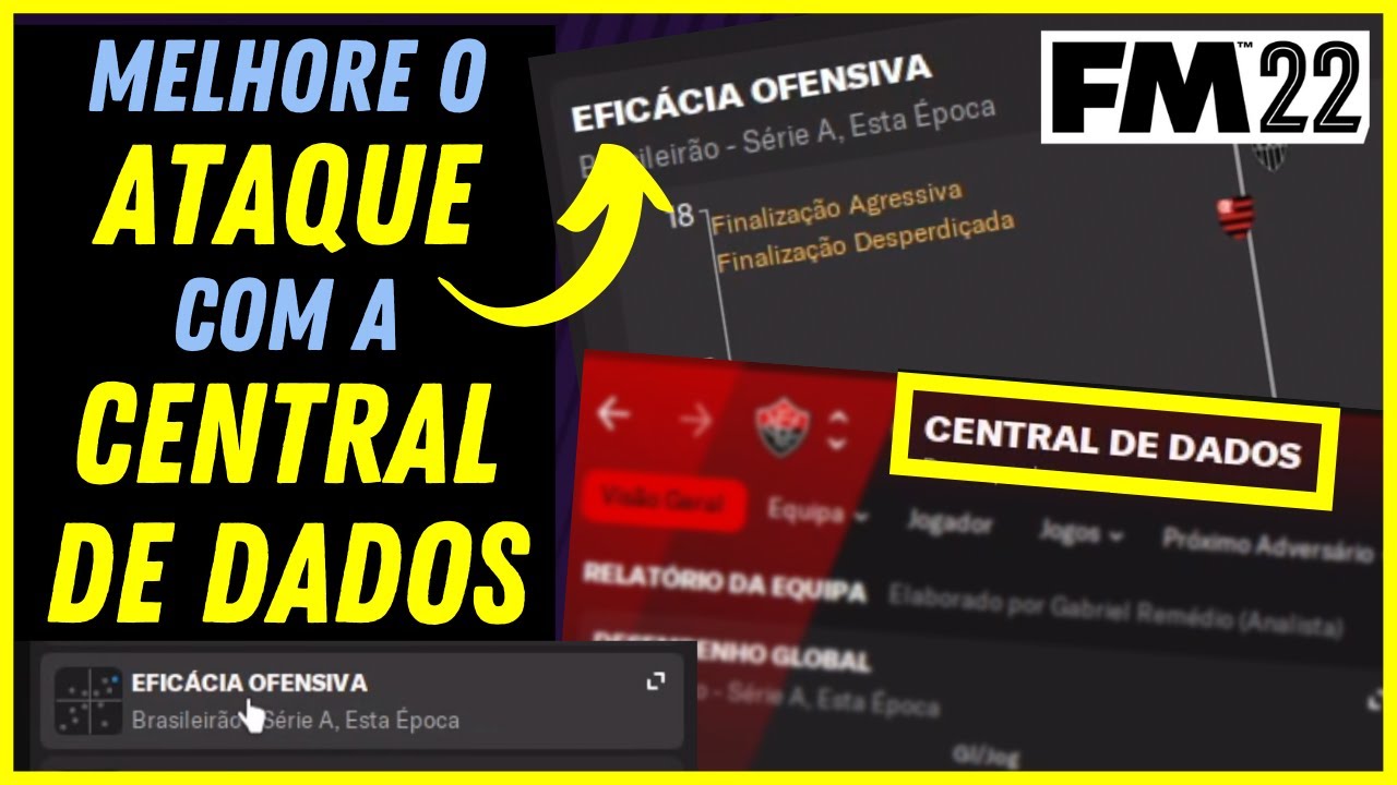 Use a CENTRAL DE DADOS Pra Melhorar Seu ATAQUE | Data Hub #01 | Football Manager